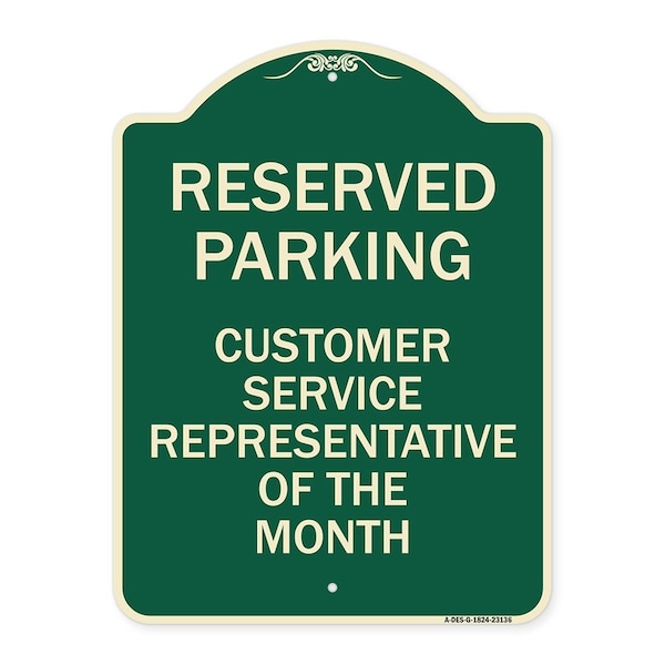 Signmission Reserved Parking Customer Service Representative of the Month Aluminum Sign, 24" x 18", G-1824-23136 A-DES-G-1824-23136 - main